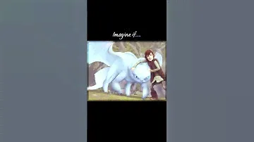 •Imagine if... || HTTYD•
